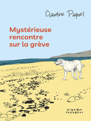 cover image of Mystérieuse rencontre sur la grève